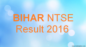 Bihar NTSE 2016