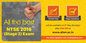 NTSE Exam 2016 Answer key & solutinos