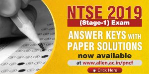 NTSE 2019 stage 1 Answer Keys & Solutions